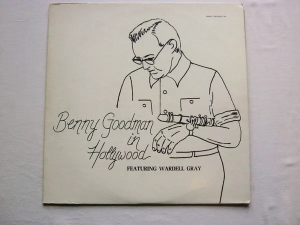 Benny Goodman In Hollywood