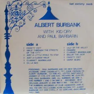 Albert Burbank With Kid Ory And Paul Barbarin