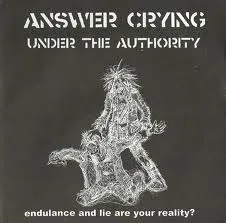Under The Authority - Endulance And Lie Are Your Reality?