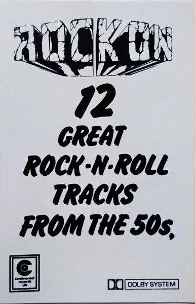 Rock On - 12 Great Rock-n-Roll Tracks From The 50s