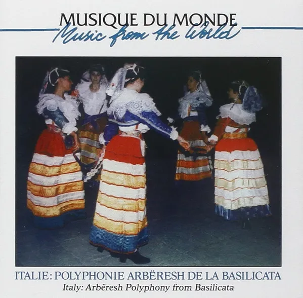 Italie: Polyphonies Albanaises De La Basilicate