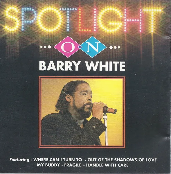 Spotlight On Barry White