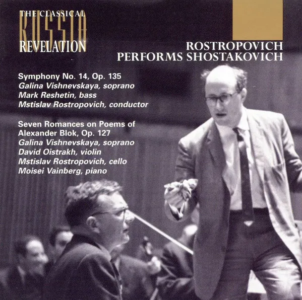 Symphony No. 14・Seven Romances On Poems Of Alexander Blok