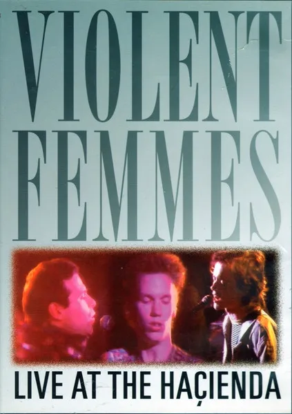 VIOLENT FEMMES