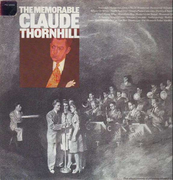 The Memorable Claude Thornhill