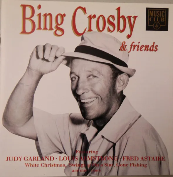 Bing Crosby & Friends