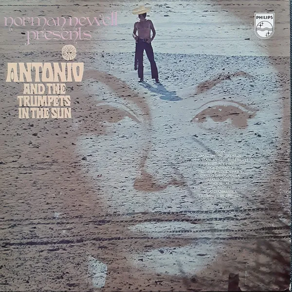 Norman Newell Presents Antonio And The Trumpets In The Sun