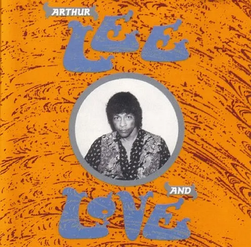 Arthur Lee And Love