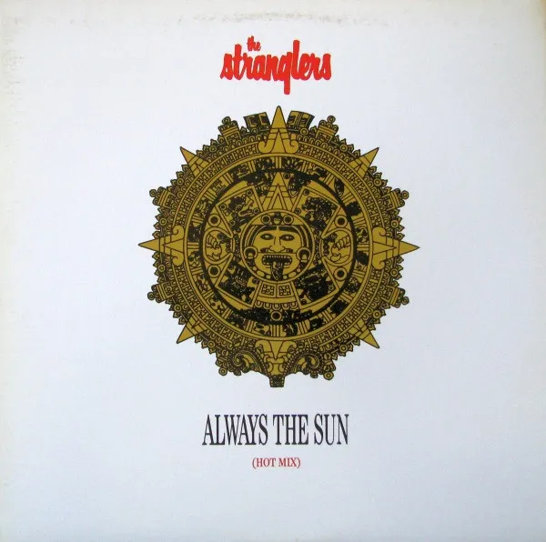 Always The Sun (Hot Mix)