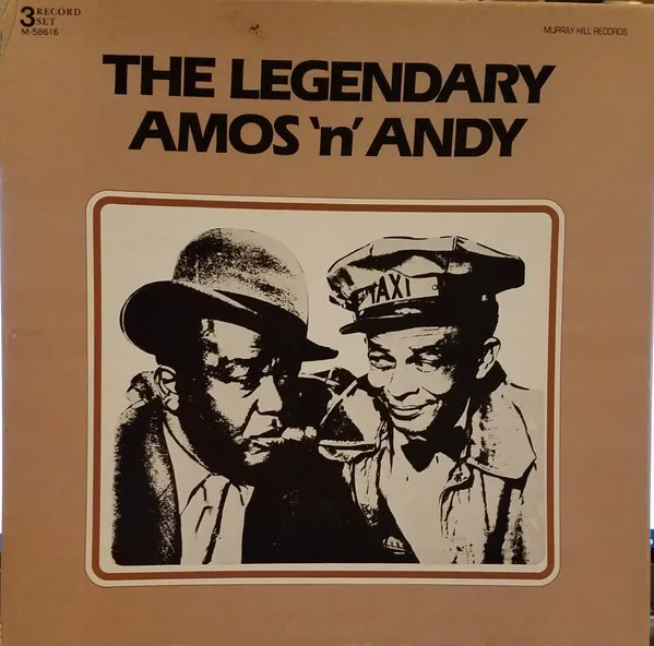The Legendary Amos 'N Andy