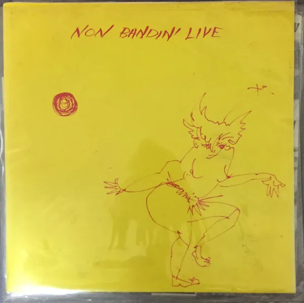 Non Bandin' Live