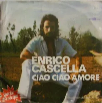 Ho Bisogno Del Tuo Amore / Ciao Ciao Amore