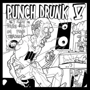Punch Drunk V