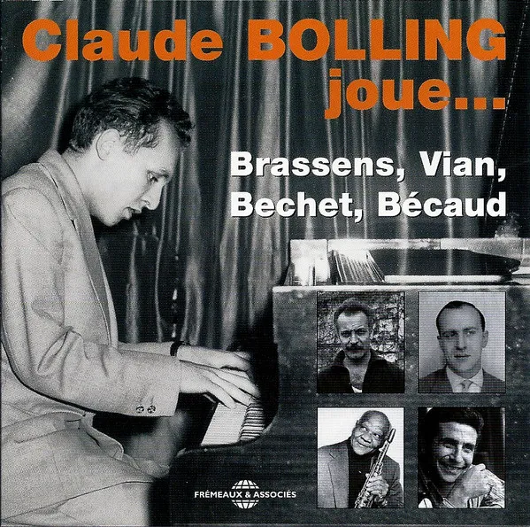 Joue... Brassens, Vian, Bechet, Becaud