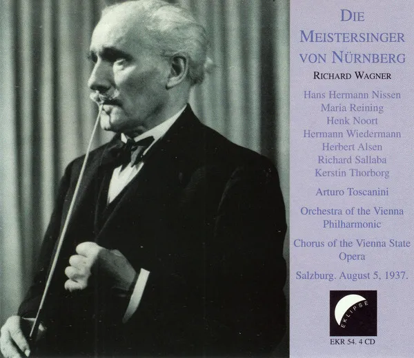 Die Meistersinger Von Nürnberg, Salzburg Aug 5, 1937 & Aug 8, 1936 (Excerpts Act 3)