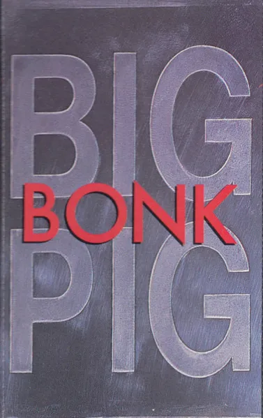 Big Pig