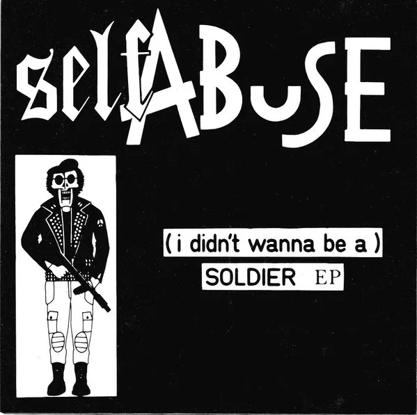 (I Didn't Wanna Be A) Soldier EP