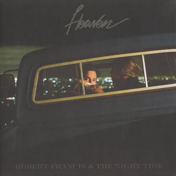 Francis, Robert & Night Tide