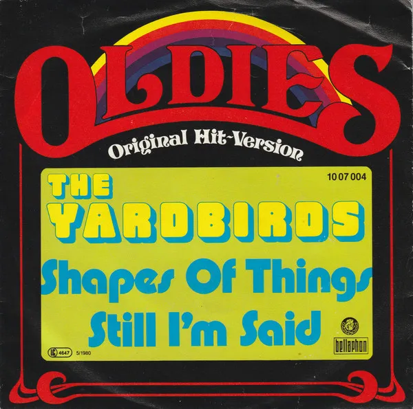 Shapes Of Things / Still I'm Sad