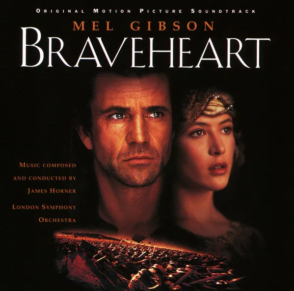 Braveheart (Original Motion Picture Soundtrack)