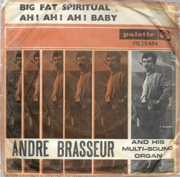 Big Fat Spiritual / Ah! Ah! Ah! Baby