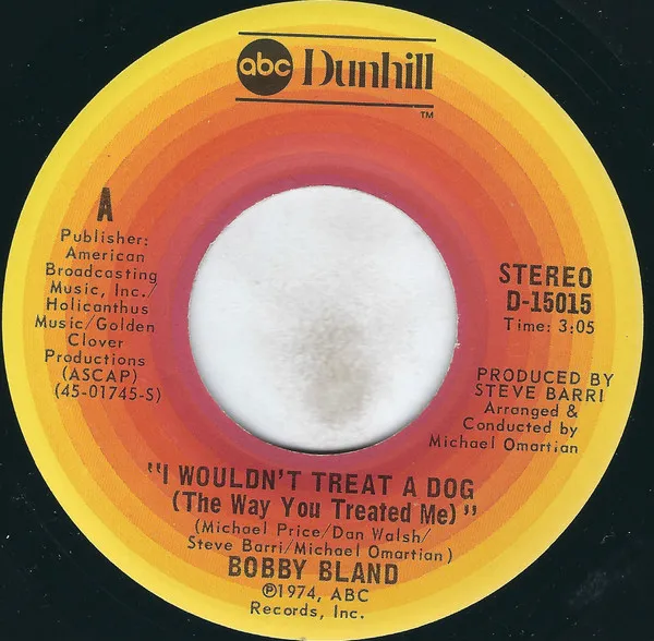 I Wouldn't Treat A Dog (The Way You Treated Me) / I Ain't Gonna Be The First To Cry