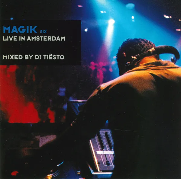 Magik Six: Live In Amsterdam