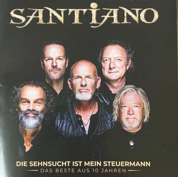 Die Sehnsucht ist mein Steuermann - Das Beste aus 10 Jahren