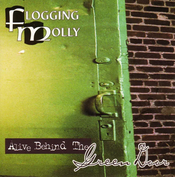 Alive Behind The Green Door