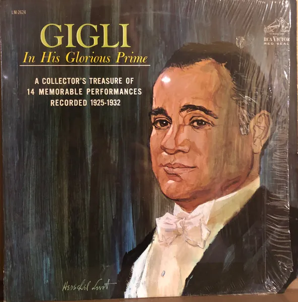 Gigli In His Glorious Prime