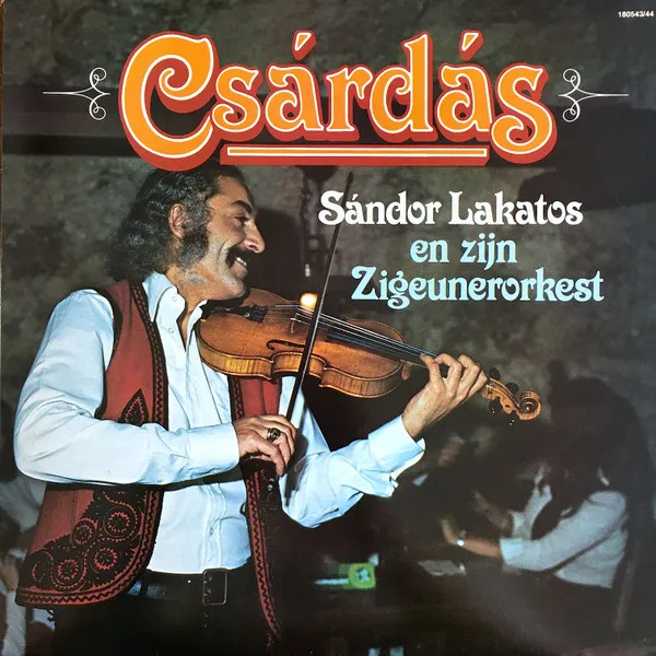 Sándor Lakatos And His Gipsy Band