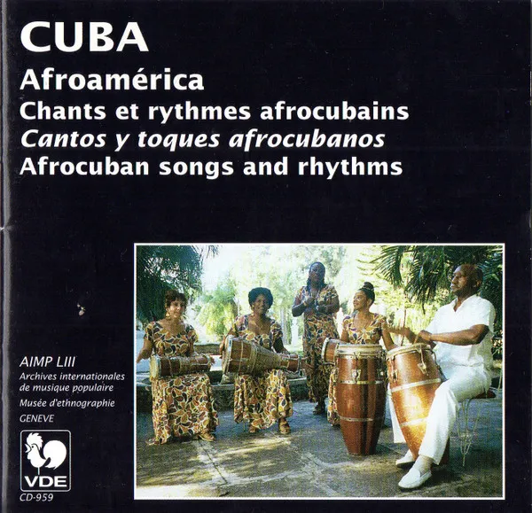 Cuba-Afrocuban Songs and Rhythms