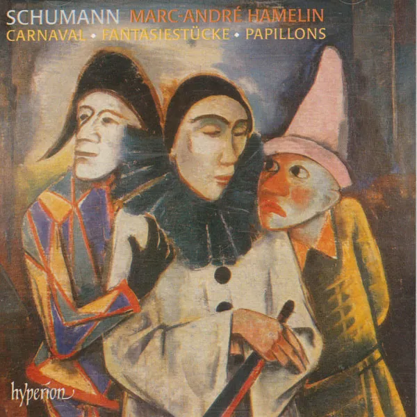 Schumann: Carnaval, Fantasiestucke, Papillons