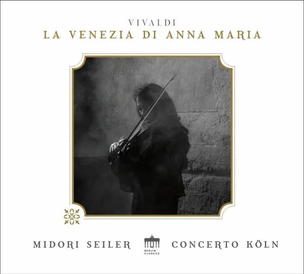 Concerto Koln/Seiler;Venezia Anna Maria