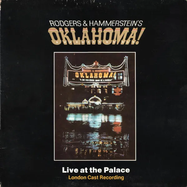 Oklahoma! Live At The Palace (London Cast Recording)