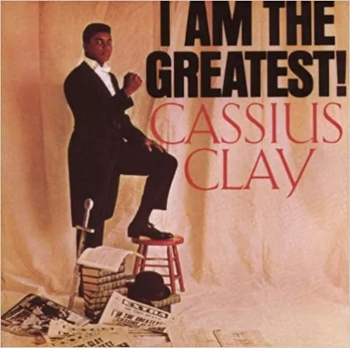 I Am The Greatest