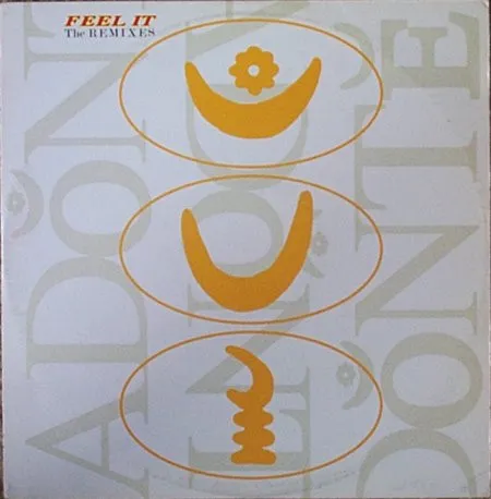 Feel It (The Remixes)