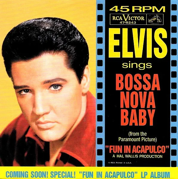 Bossa Nova Baby / Witchcraft