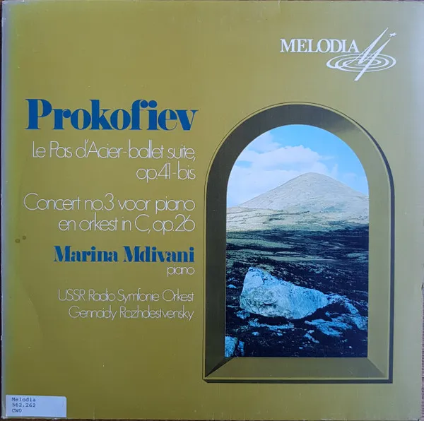 Le Pas D'Acier - Ballet Suite Op. 41-bis / Concert No.3 Voor Piano En Orkest In C, Op.26