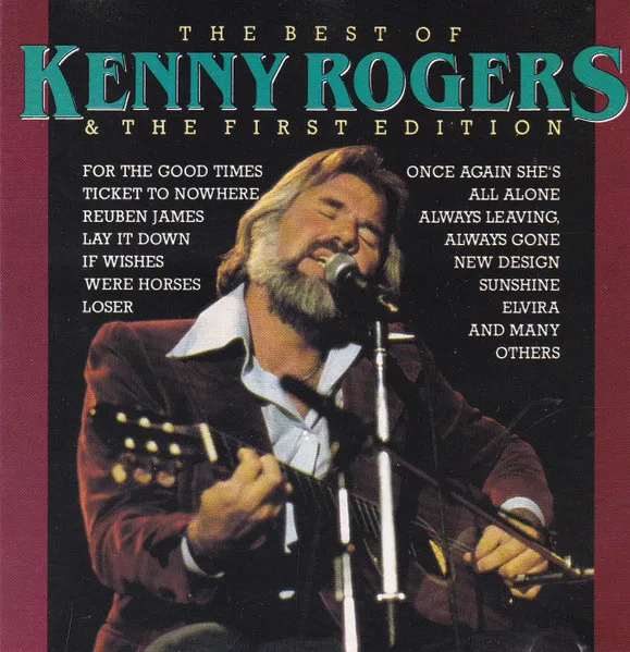 The Best Of Kenny Rogers & The First Edition