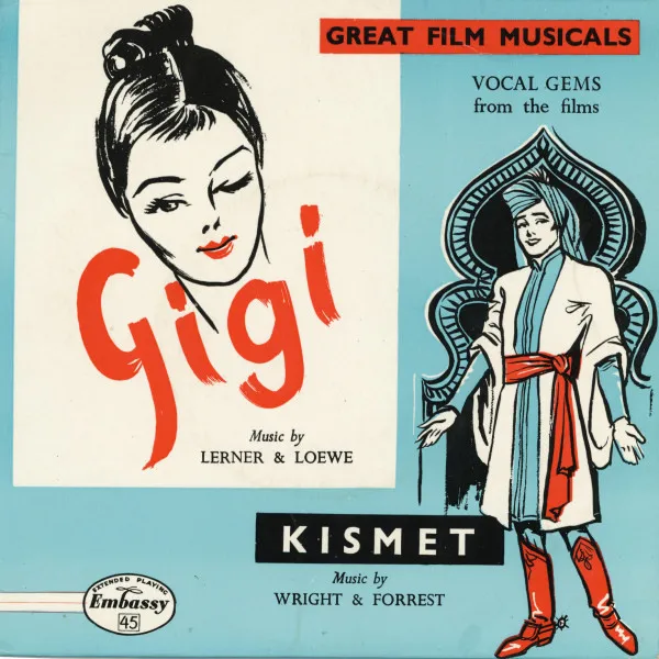 Vocal Gems From The Films “Gigi” & “Kismet”