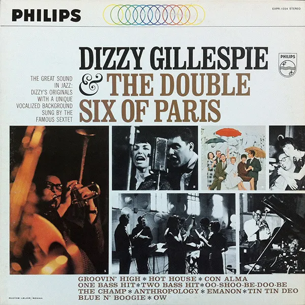Dizzy Gillespie + The Double Six Of Paris
