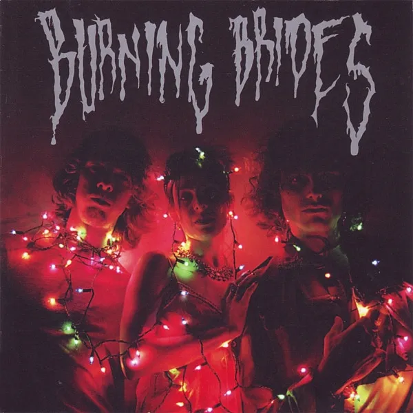 Burning Brides