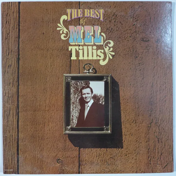 The Best Of Mel Tillis