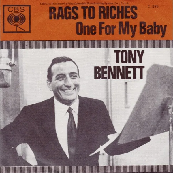 Rags To Riches / One For My Baby