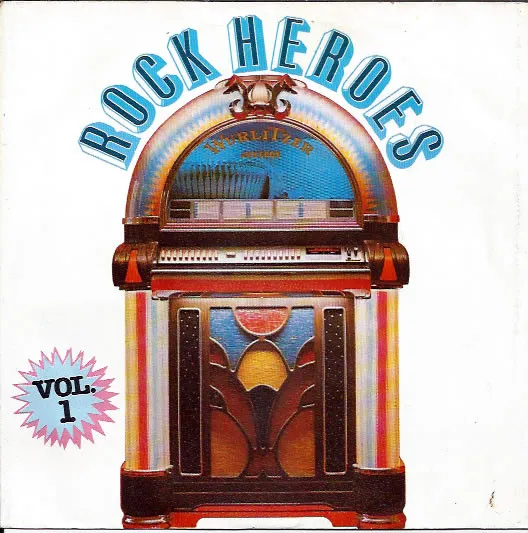 Rock Heroes Vol. 1