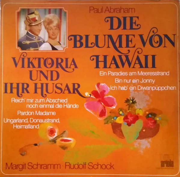 Viktoria Und Ihr Husar / Die Blume Von Hawaii