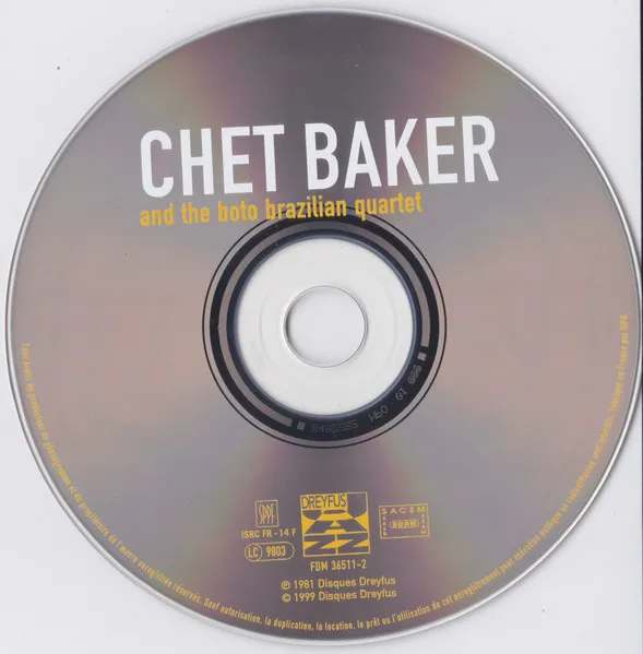 Chet Baker And The Boto Brazilian Quartet