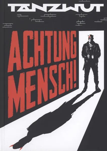 Achtung Mensch!