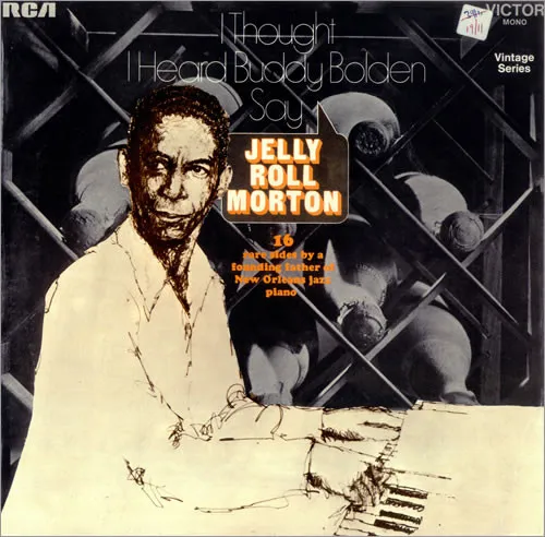 I Thought I Heard Buddy Bolden Say